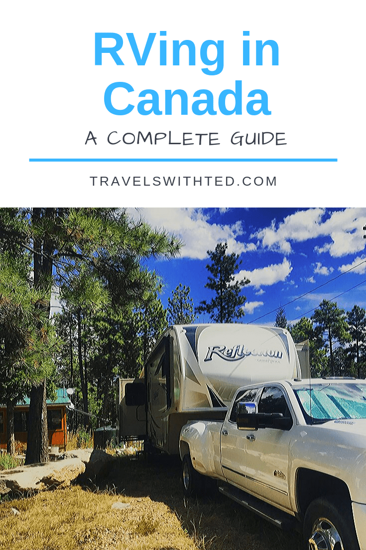 RVing in Canada A Complete Guide Travels with Ted