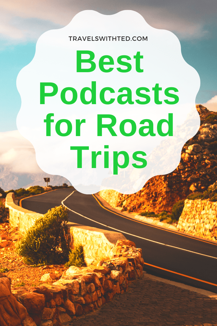 15 Amazing Podcasts for Road Trips [Stay Entertained for Hours]