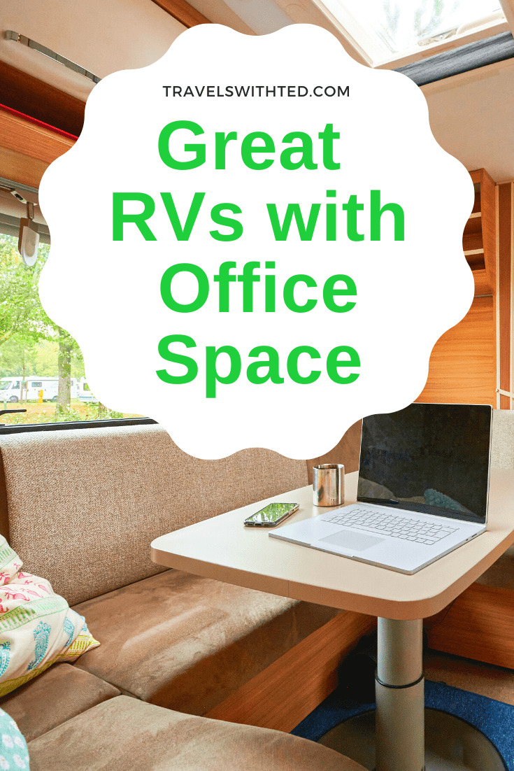 11 Awesome RVs with Office Space [Fully Built from the Factory]