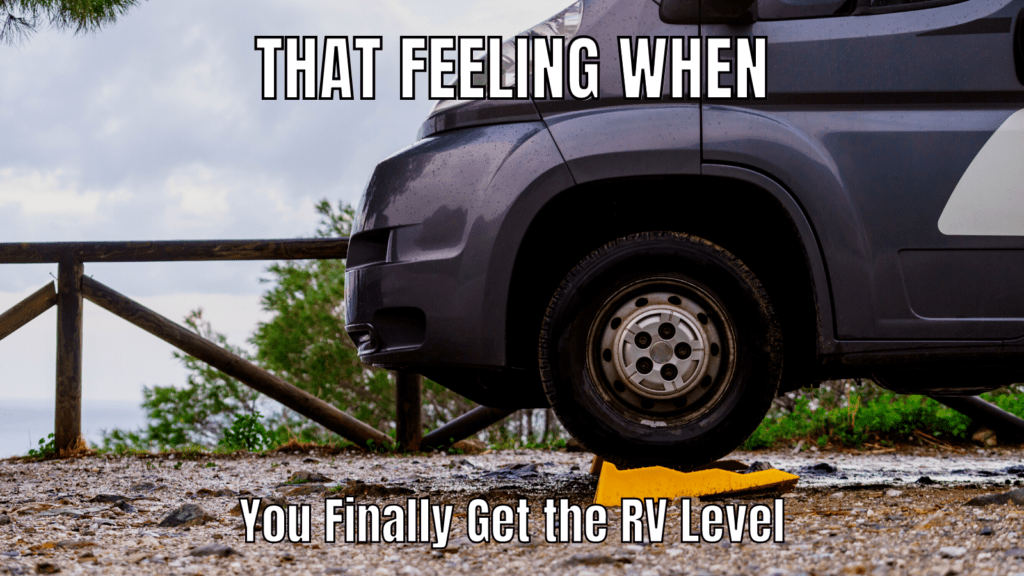 Funny RV Camping Memes: Leveling